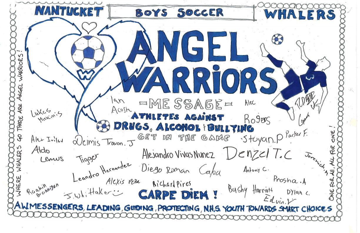 A hand-lettered Angel Warrior Message poster signed by the Nantucket boys soccer team