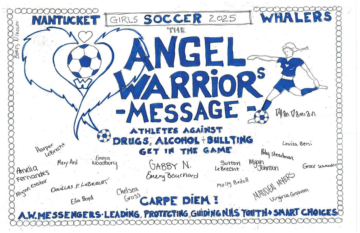 A hand-lettered Angel Warrior Message poster signed by the 2025 Nantucket girls soccer team