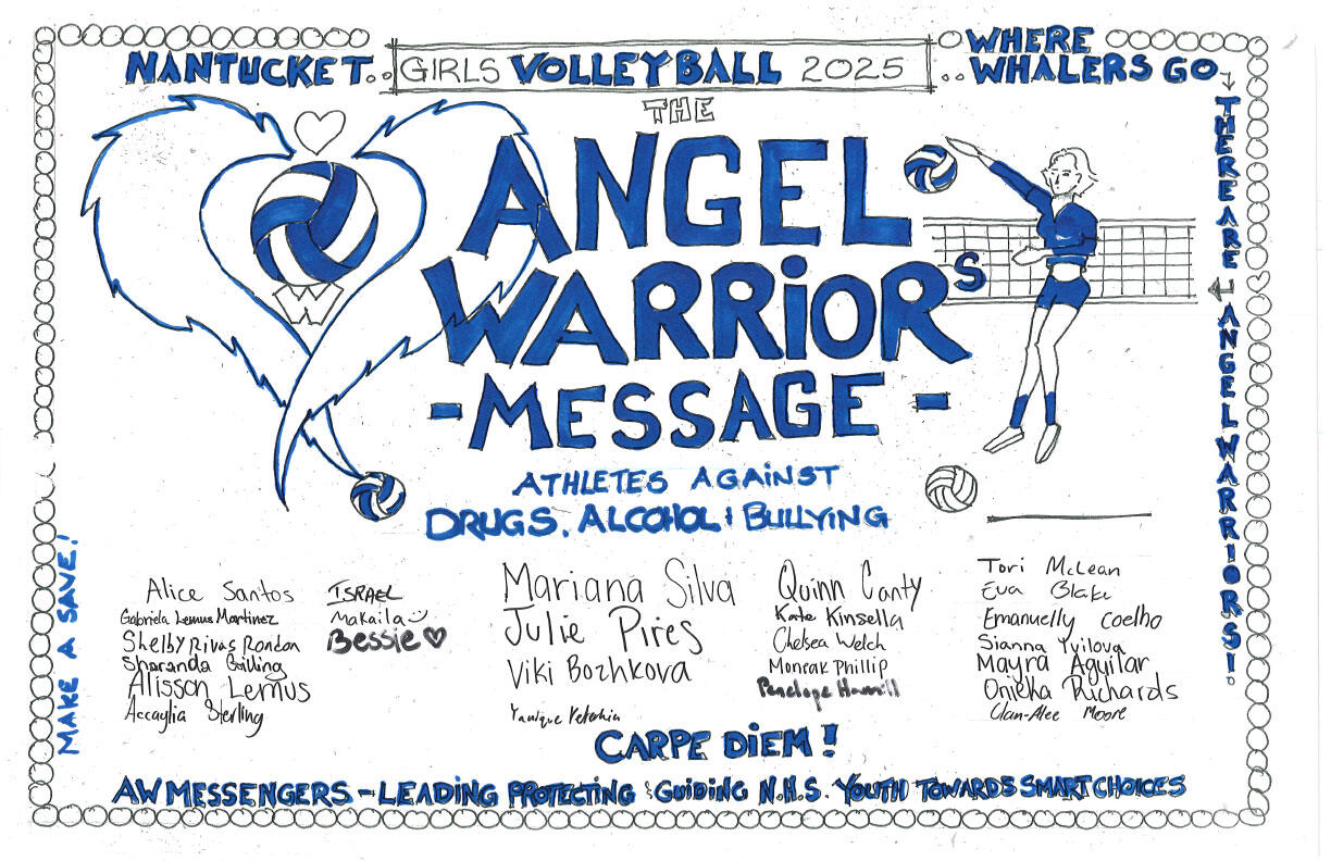A hand-lettered Angel Warrior Message poster signed by the 2025 Nantucket girls volleyball team